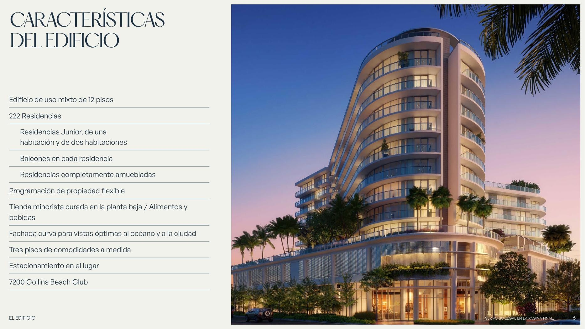 Fachada curva al atardecer, 7200 Collins, North Beach, Miami Beach